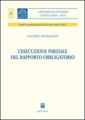 L'esecuzione parziale del rapporto obbligatorio