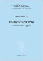 Reato e contratto nei loro reciproci rapporti