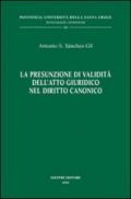 La presunzione di validità dell'atto giuridico nel diritto canonico