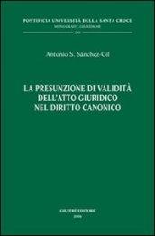 La presunzione di validità dell'atto giuridico nel diritto canonico