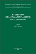 L'Istituto dell'incardinazione. Natura e prospettive