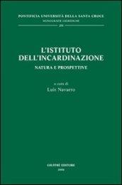 L'Istituto dell'incardinazione. Natura e prospettive