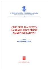 Che fine ha fatto la semplificazione amministrativa?