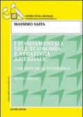 I fondamentali dell'economia e strategia aziendale. Con test di autoverifica