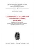 L'indipendenza dello Stato e delle confessioni religiose