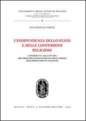 L'indipendenza dello Stato e delle confessioni religiose