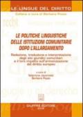 Le politiche linguistiche delle istituzioni comunitarie dopo l'allargamento