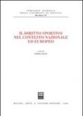 Il diritto sportivo nel contesto nazionale ed europeo