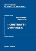 Istituzioni di diritto privato. 3.I contratti. L'impresa