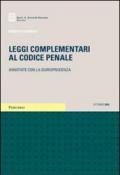 Leggi complementari al Codice penale. Annotato con la giurisprudenza