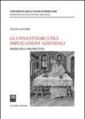 Gli investitori etici: implicazioni aziendali