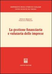 La gestione finanziaria e valutaria delle imprese