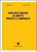 Percorsi europei di diritto privato e comparato