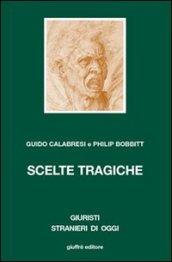 Scelte tragiche