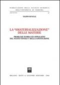 La «smaterializzazione delle materie». Problemi teorici ed applicativi del nuovo Titolo V della Costituzione