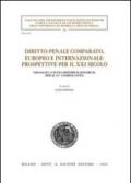 Diritto penale comparato, europeo e internazionale: prospettive per il XXI secolo. Omaggio a Hans-Heinrich Jescheck per il 92° compleanno