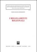 I regolamenti regionali