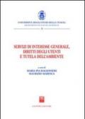 Servizi di interesse generale, diritti degli utenti e tutela dell'ambiente