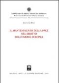 Il mantenimento della pace nel diritto dell'Unione Europea