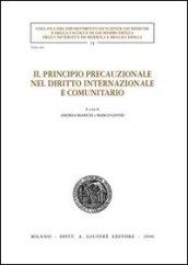 Il principio precauzionale nel diritto internazionale e comunitario