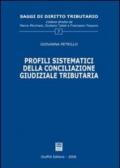 Profili sistematici della conciliazione giudiziale tributaria