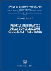 Profili sistematici della conciliazione giudiziale tributaria