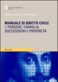 Manuale di diritto civile. 1.Persone, famiglia, successioni e proprietà