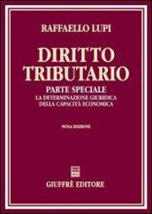 Diritto tributario. Parte speciale. La determinazione giuridica della capacità economica