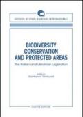 Biodiversity conservation and protected areas. The italian and ukrainian legislation