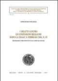 I delitti contro le confessioni religiose dopo la Legge 24 febbraio 2006, n. 85. Problemi e prospettive di comparazione