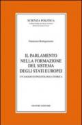 Il parlamento nella formazione del sistema degli Stati europei. Un saggio di politologia storica
