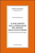 Il parlamento nella formazione del sistema degli Stati europei. Un saggio di politologia storica