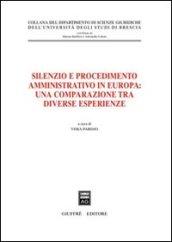 Silenzio e procedimento amministrativo in Europa: una comparazione tra diverse esperienze