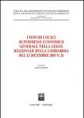 I servizi locali di interesse economico generale nella Legge regionale della Lombardia del 12 dicembre 2003, n. 26