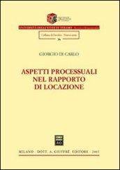 Aspetti processuali nel rapporto di locazione