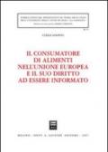 Il consumatore di alimenti nell'Unione Europea e il suo diritto ad essere informato