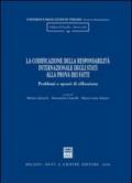 La codificazione della responsabilità internazionale degli Stati alla prova dei fatti. Problemi e spunti di riflessione