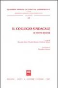 Il collegio sindacale. Le nuove regole