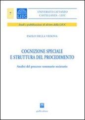 Cognizione speciale e struttura del procedimento. Analisi del processo sommario societario