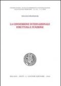 La connessione internazionale. Struttura e funzione