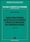 Nuove forme d'impresa nei settori ad alta intensità di ricerca ed innovazione nell'esperienza europea. Il caso Galileo