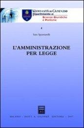 L'amministrazione per legge