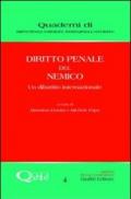 Diritto penale del nemico. Un dibattito internazionale