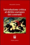 Introduzione critica al diritto europeo dei contratti