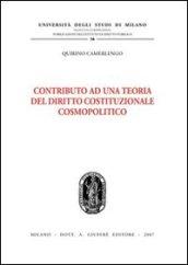 Contributo ad una teoria del diritto costituzionale cosmopolitico