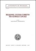 Religione, cultura e diritto tra globale e locale