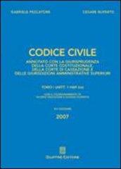 Codice civile. Annotato con la giurisprudenza della Corte costituzionale, della Corte di Cassazione e delle giurisdizioni amministrative superiori (2 vol.)