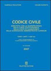 Codice civile. Annotato con la giurisprudenza della Corte costituzionale, della Corte di Cassazione e delle giurisdizioni amministrative superiori (2 vol.)