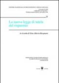 La nuova legge di tutela del risparmio. In ricordo di Gino Alberto Bergmann. Atti del Convegno di studio (Courmayeur, 6-7 ottobre 2006)