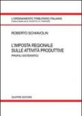 L'imposta regionale sulle attività produttive. Profili sistematici